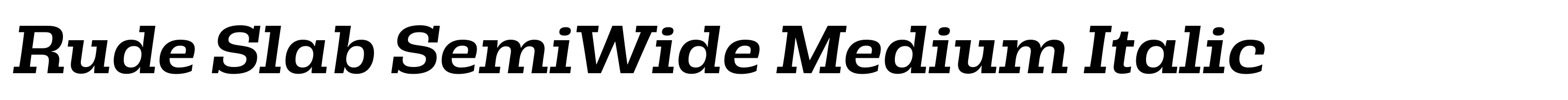 Rude Slab SemiWide Medium Italic